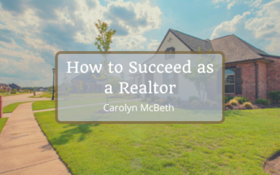 How to Succeed as a Realtor