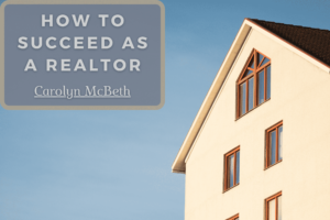 How To Succeed As A Realtor Min